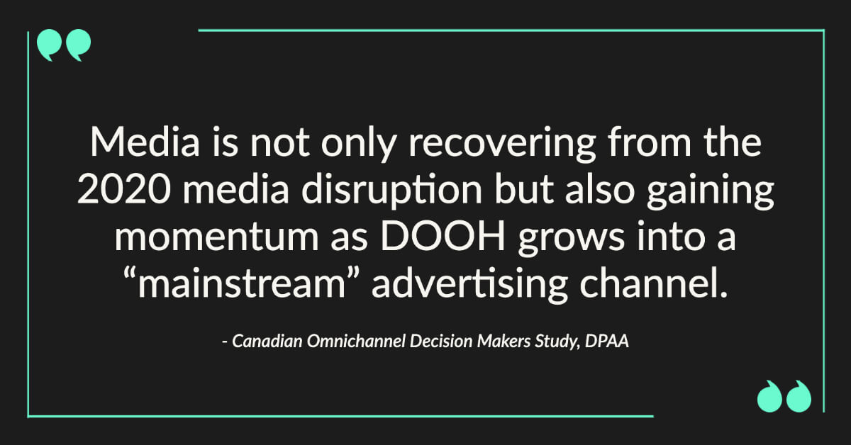 Quote: DOOH is mainstream