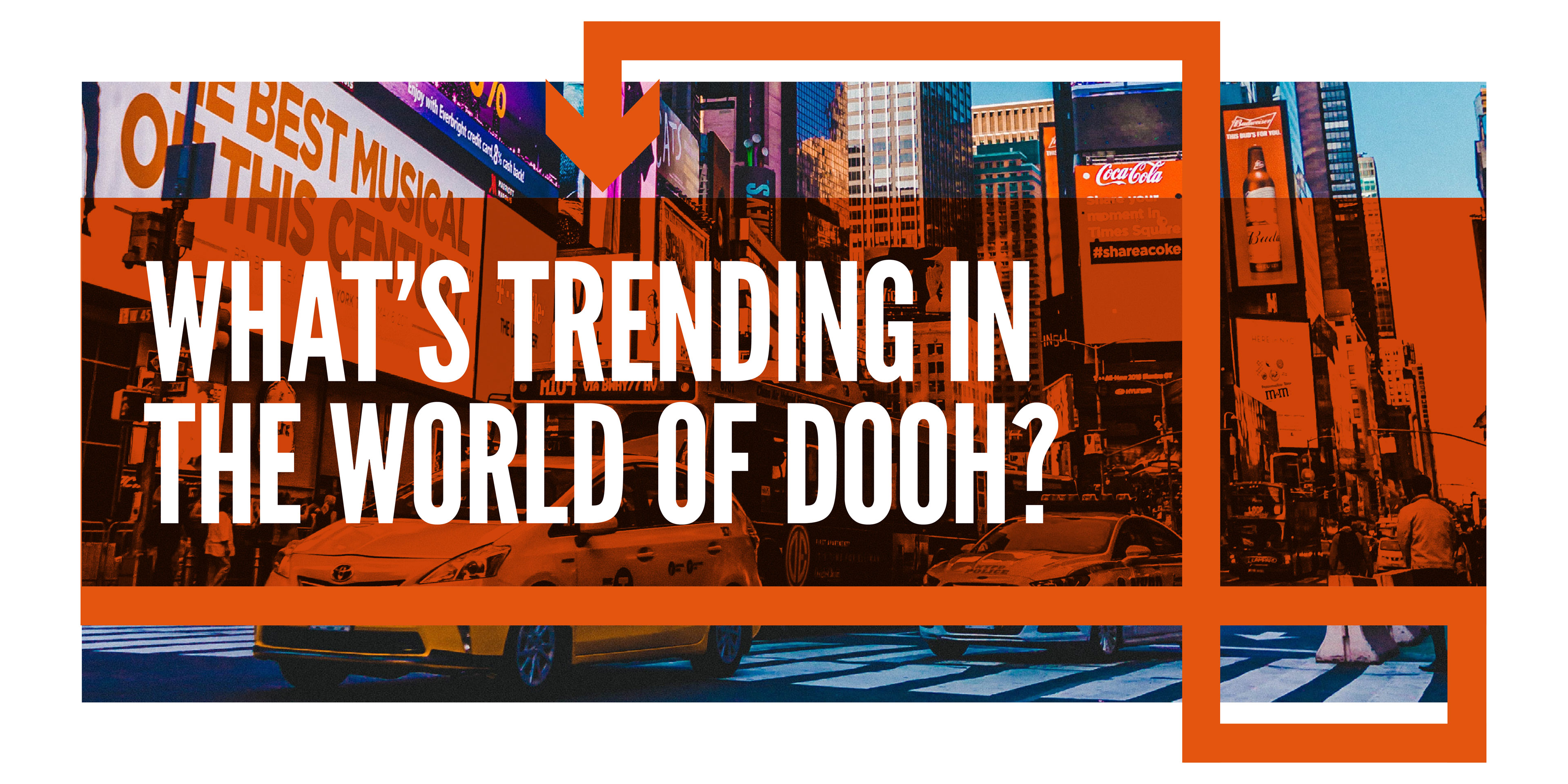 Image: What's trending in the world for DOOH?