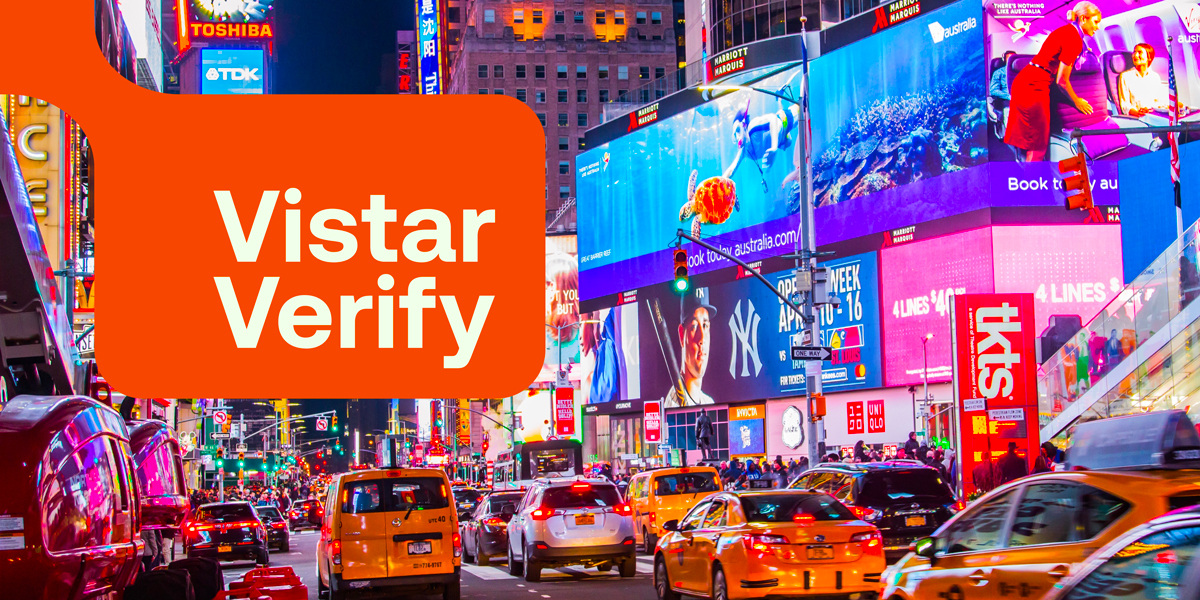 Introducing Vistar Verify: Inventory quality standards for digital out-of-home