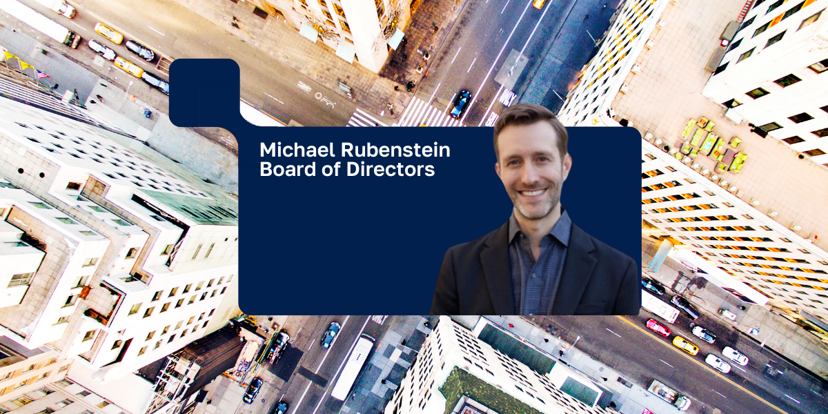 Vistar Media Adds Michael Rubenstein to Board of Directors