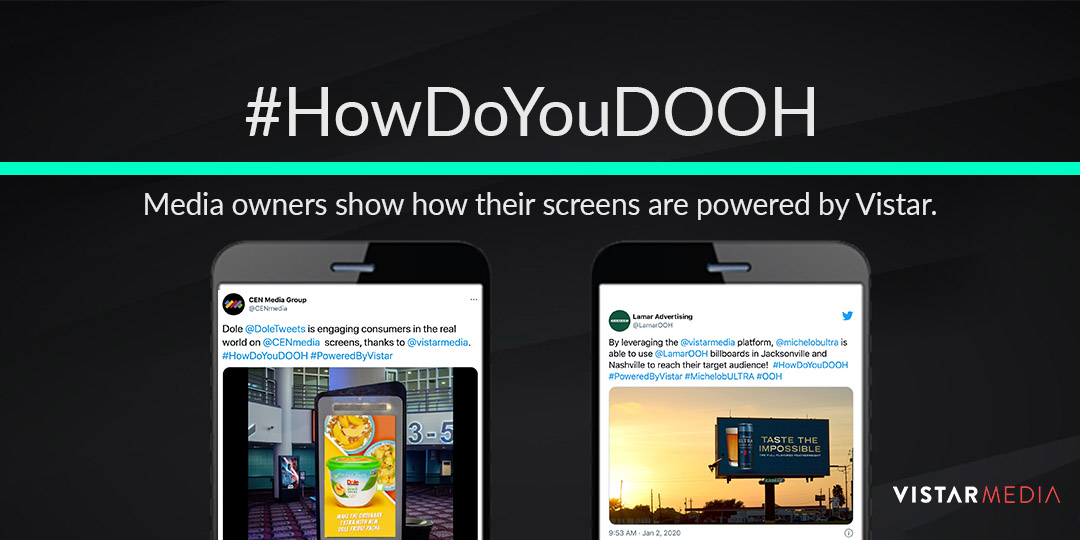 How Do You DOOH? Media Owners Share Screens Powered by Vistar