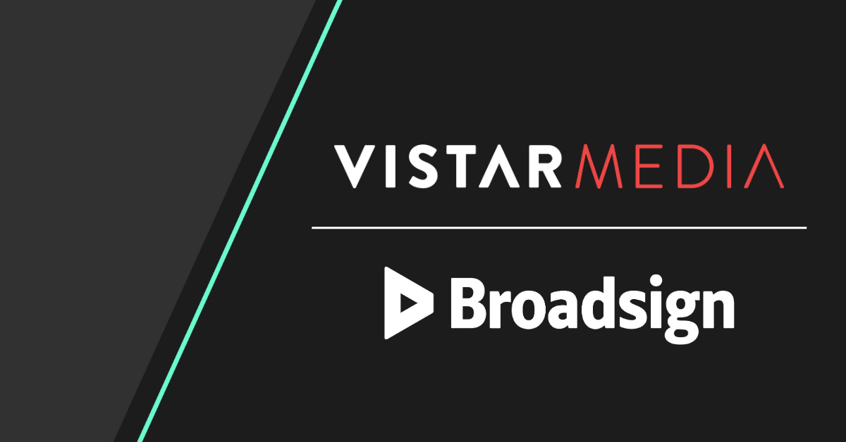 Vistar & Broadsign Streamline Programmatic DOOH Transactions